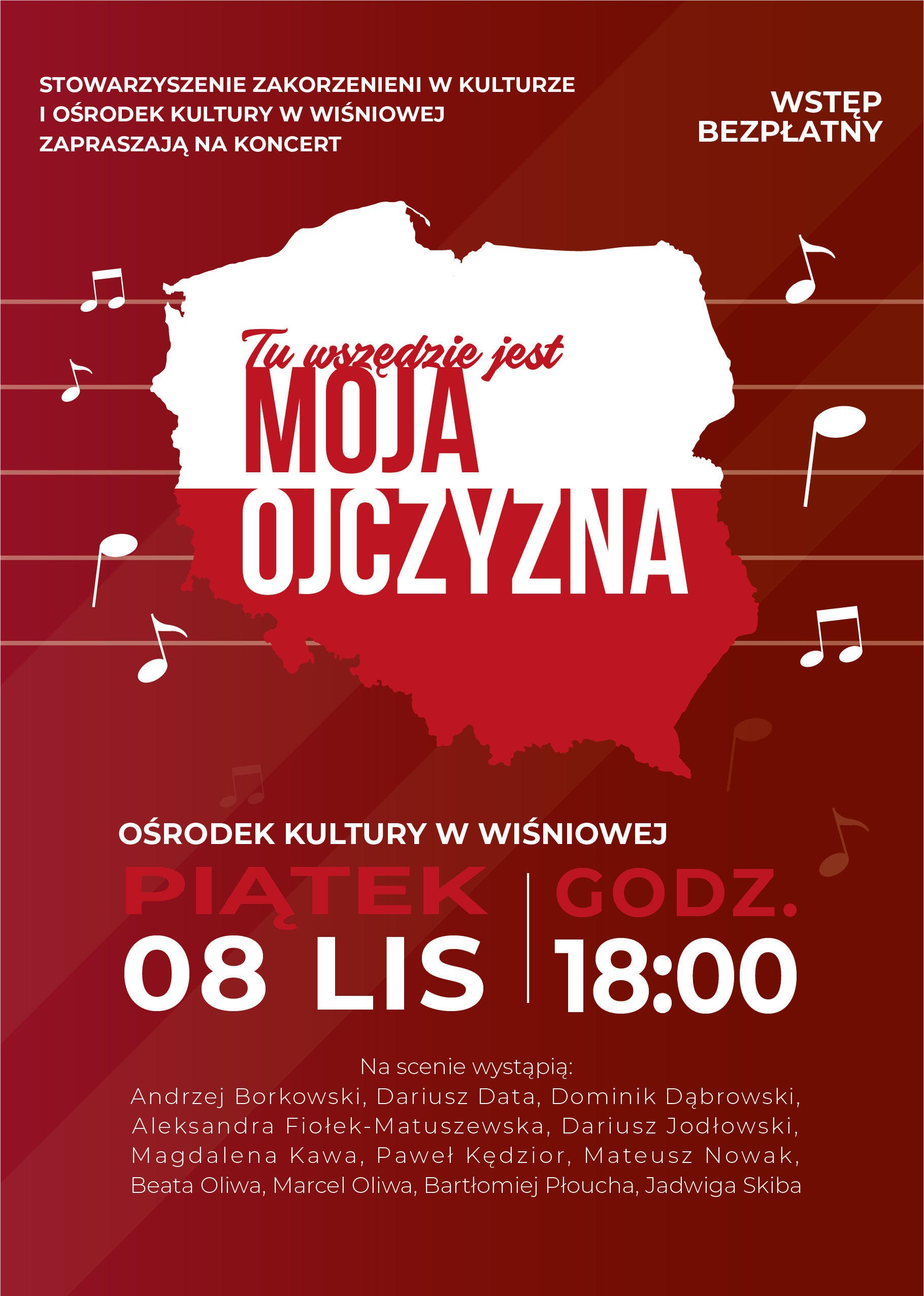 KONCERT PATRIOTYCZNY „TU WSZĘDZIE JEST MOJA OJCZYZNA”