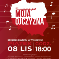 Więcej o: KONCERT PATRIOTYCZNY „TU WSZĘDZIE JEST MOJA OJCZYZNA”