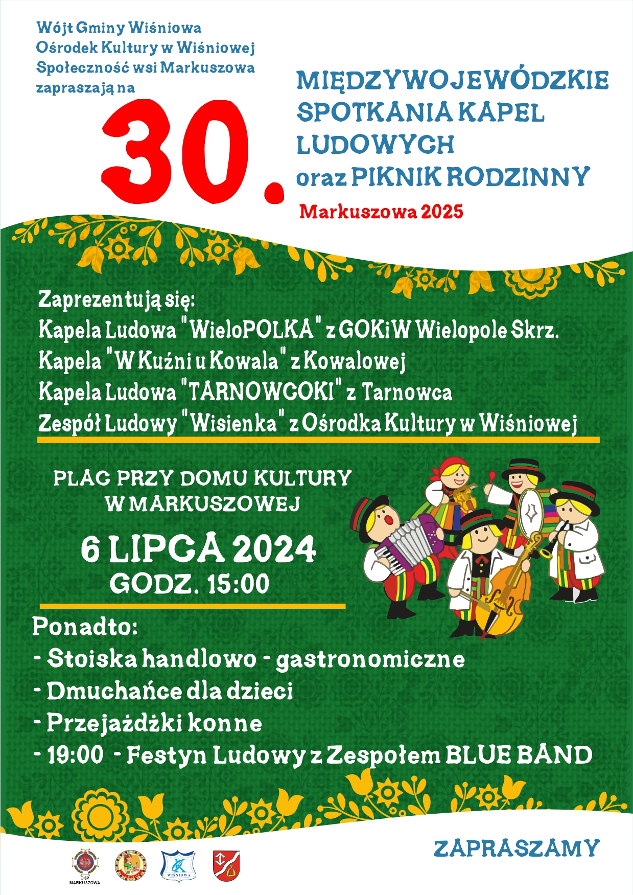 30. Międzywojewódzkie Spotkania Kapel Ludowych w Markuszowej