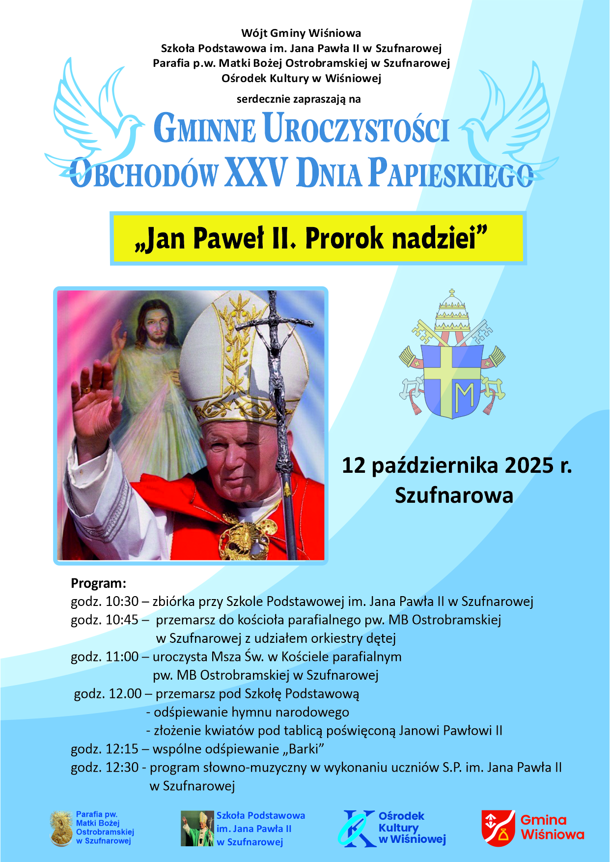 Gminne Obchody XXV Dnia Papieskiego w Szufnarowej