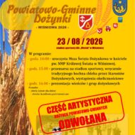 Więcej o: Powiatowo-Gminne Dożynki – Wiśniowa 2026