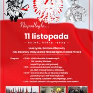Więcej o: 108. Rocznica Odzyskania Niepodległości przez Polskę
